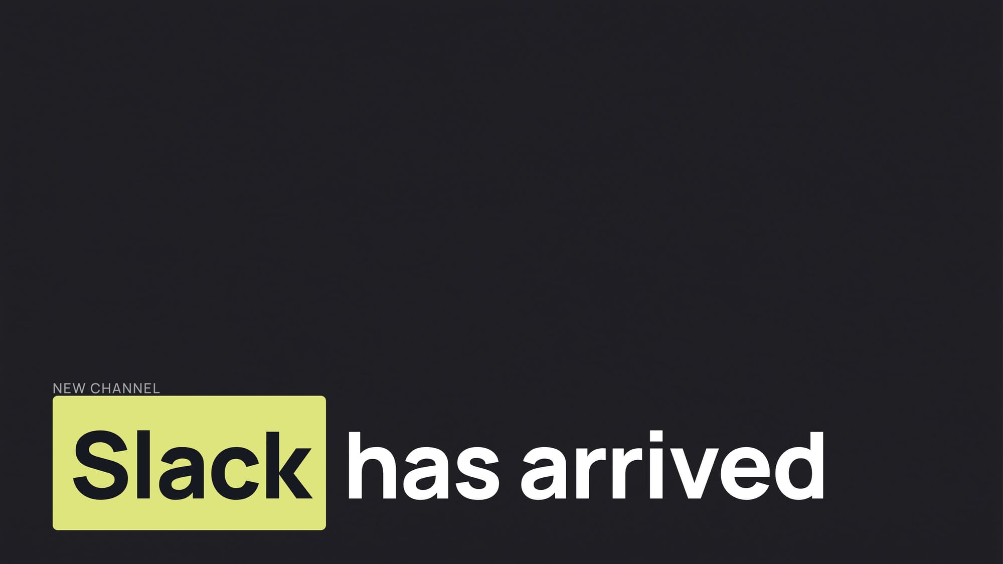 Slack Channel
